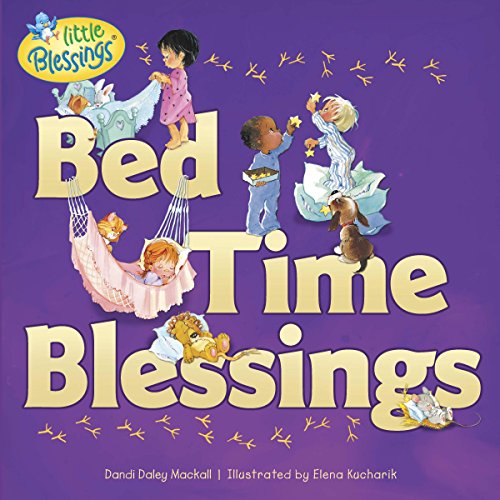 Imagen de archivo de Bed Time Blessings (Little Blessings) a la venta por Orion Tech