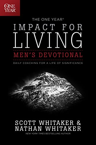 Stock image for The One Year Impact for Living Men's Devotional: Daily Coaching for a Life of Significance for sale by SecondSale