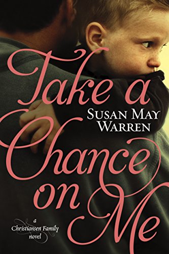 Beispielbild fr Take a Chance on Me (Christiansen Family Series) zum Verkauf von Wonder Book