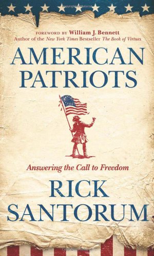 Beispielbild fr American Patriots : Answering the Call to Freedom zum Verkauf von Better World Books