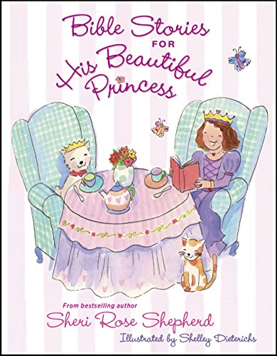 Beispielbild fr Bible Stories for His Beautiful Princess zum Verkauf von SecondSale