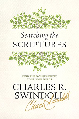 Stock image for Searching the Scriptures: Find the Nourishment Your Soul Needs for sale by SecondSale