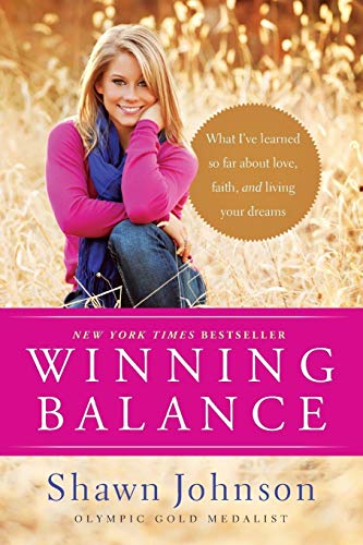 Stock image for Winning Balance: What Ive Learned So Far about Love, Faith, and Living Your Dreams for sale by Brit Books