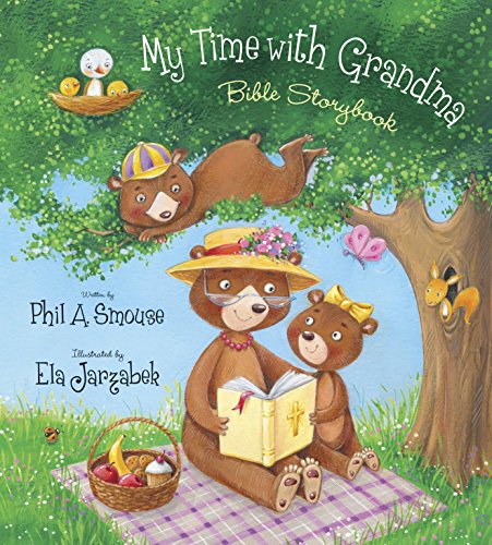 9781414383187: My Time with Grandma Bible Storybook