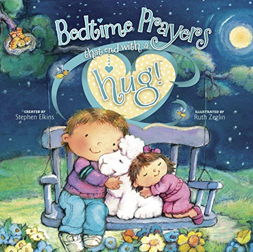 9781414383545: Bedtime Prayers That End with a Hug! (Share-A-Hug!)