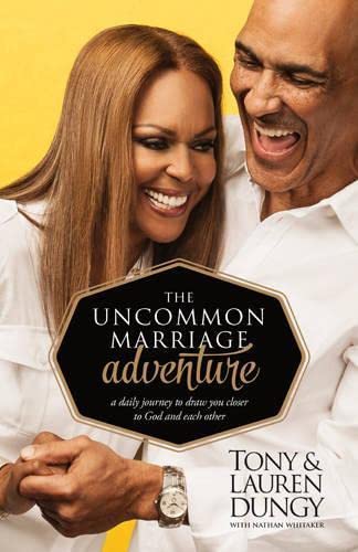Stock image for The Uncommon Marriage Adventure : A Daily Journey to Draw You Closer to God and Each Other for sale by Better World Books