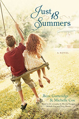 Just 18 Summers (9781414386591) by Cox, Michelle; Gutteridge, Rene