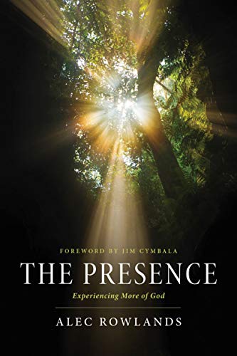 Stock image for The Presence: Experiencing More of God for sale by SecondSale