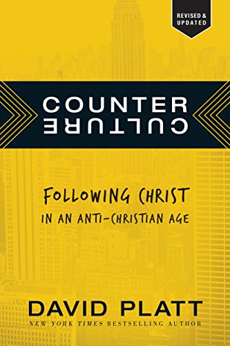 Beispielbild fr Counter Culture: Following Christ in an Anti-Christian Age zum Verkauf von SecondSale