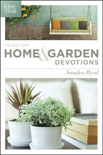 Beispielbild fr The One Year Home and Garden Devotions zum Verkauf von Better World Books