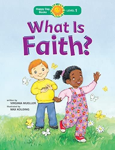 Beispielbild fr What Is Faith? (Happy Day) zum Verkauf von Your Online Bookstore