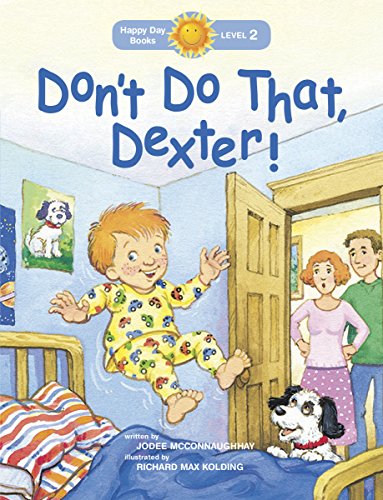 Stock image for Don't Do That, Dexter! for sale by ThriftBooks-Dallas