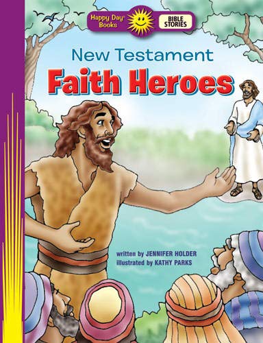 Imagen de archivo de New Testament Faith Heroes a la venta por ThriftBooks-Dallas