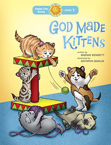 Stock image for God Made Kittens (Happy Day) for sale by Your Online Bookstore