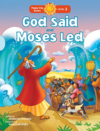 Imagen de archivo de God Said and Moses Led (Happy Day) a la venta por Irish Booksellers