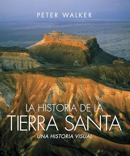 La Historia de La Tierra Santa