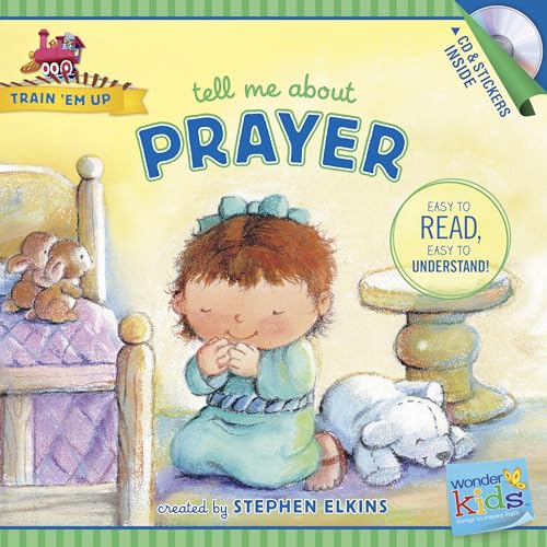 9781414396804: Tell Me About Prayer (Wonder Kids: Train 'em Up)