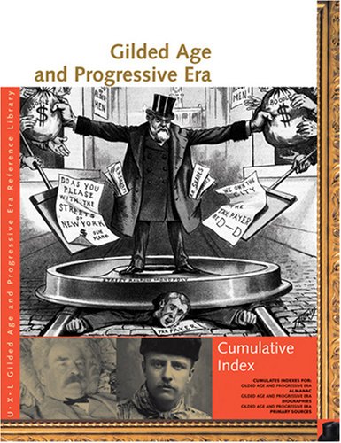 Stock image for Gilded Age and Progressive Era Reference Library Cumulative Index for sale by ThriftBooks-Atlanta