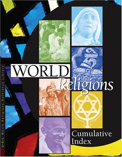 World Relgions Reference Library: Cumulative Index (9781414402345) by Julie Carnagie; Michael O'Neal; Neil Schlager; Jayne Weisblatt