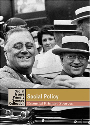 Stock image for Social Policy : Essential Primary Sources for sale by Better World Books
