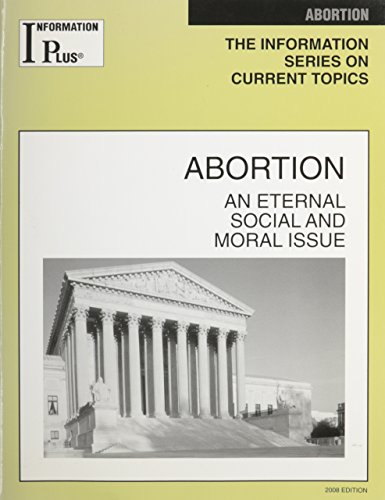 Stock image for Abortion : An Eternal Social and Moral Issue for sale by Better World Books