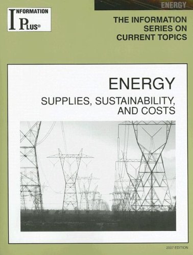 Beispielbild fr Energy: Supplies, Sustainability, and Cost zum Verkauf von Inga's Original Choices