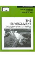 Imagen de archivo de The Environment : A Revolution in Attitudes a la venta por Better World Books