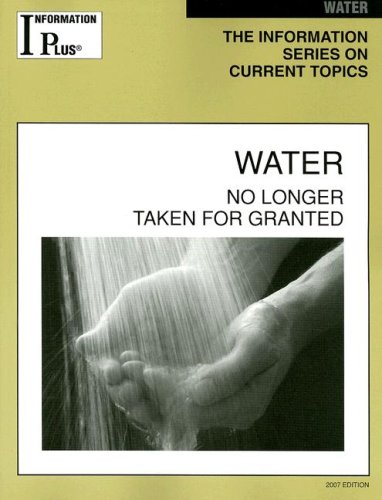 Imagen de archivo de Water : No Longer Taken for Granted a la venta por Better World Books