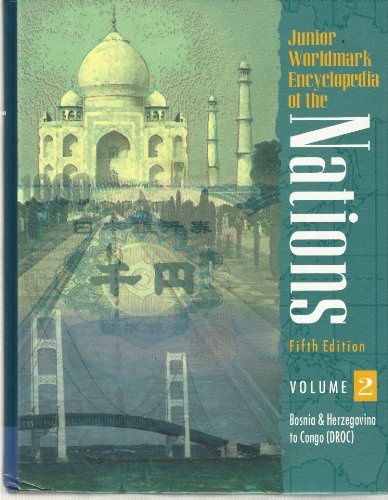 Stock image for JUNIOR WORLDMARK ENCYCLOPEDIA OF THE NATIONS / [EDITED BY] TIMOTHY L. GALL AND SUSAN BEVAN GALL for sale by Basi6 International