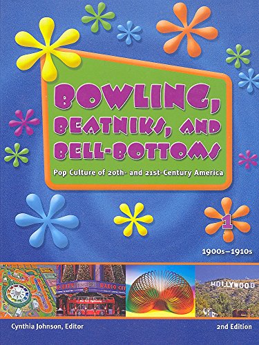 Imagen de archivo de Bowling, Beatniks, and Bell-Bottoms: Pop Culture of 20th- And 21st-Century America a la venta por ThriftBooks-Atlanta