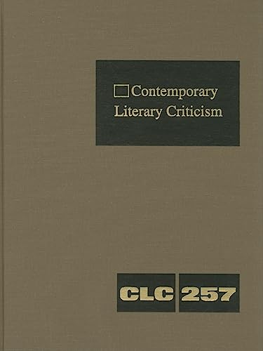 Beispielbild fr Contemporary Literary Criticism: Criticism of the Works of Today's Novelists, Poets, Playwrights, Short Story Writers, Scriptwriters, and Other Creative Writers (Contemporary Literary Criticism, 257) zum Verkauf von BooksRun