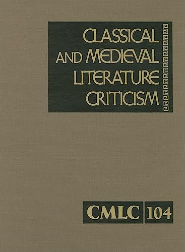 Stock image for Classical and Medieval Literature Criticism for sale by ThriftBooks-Dallas