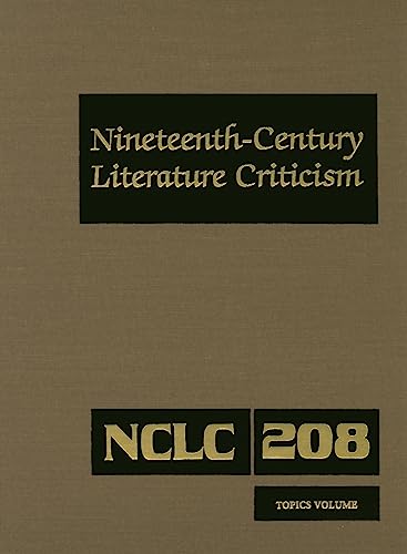 Stock image for Nineteenth Century Literature Criticism for sale by Better World Books