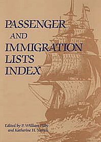 9781414421490: Passenger and Immigration Lists Index: A Guide to Published Records of More Than 5,065,000 Immigrants Who Came to the New World Between the Sixteenth ... & Immigration Lists Index; Supplement)