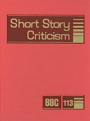 Imagen de archivo de Short Story Criticism: Excerpts from Criticism of the Works of Short Fiction Writers a la venta por Ergodebooks