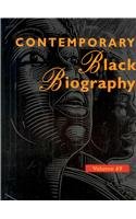 Beispielbild fr Contemporary Black Biography: Profiles from the International Black Community (Contemporary Black Biography, 69) zum Verkauf von Wonder Book