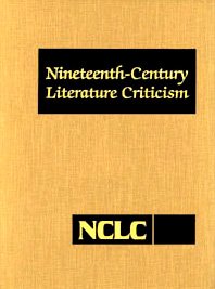 Beispielbild fr Nineteenth-Century Literature Criticism: Excerpts from Criticism of the Works of Nineteenth-Century Novelists, Poets, Playwrights, Short-Story . Literature Criticism, 214) zum Verkauf von Irish Booksellers