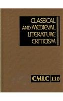 Stock image for Classical and Medieval Literature Criticism (Classical & Medieval Literature Criticism) for sale by Booksavers of MD