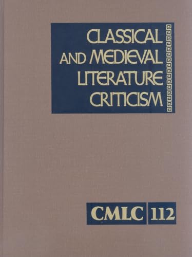 Stock image for Classical and Medieval Literature Criticism (Classical and Medieval Literature Criticism, 112) for sale by Irish Booksellers