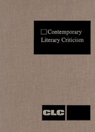 Imagen de archivo de Contemporary Literary Criticism: Excerpts from Criticism of the Works of Today's Novelists, Poets, Playwrights, Short Story Writers, Scriptwriters, & Other Creative Writers a la venta por POQUETTE'S BOOKS