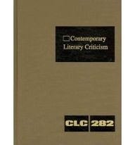 9781414439785: Contemporary Literary Criticism: Criticism of the Works of Today's Novelists, Poets, Playwrights, Short Story Writers, Scriptwriters, and Other Creative Writers