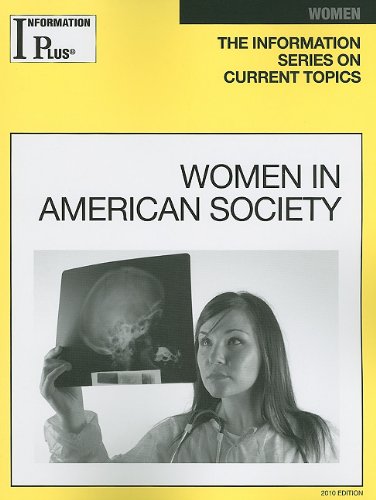 Stock image for Women in American Society (Information Plus Reference Series) for sale by Irish Booksellers