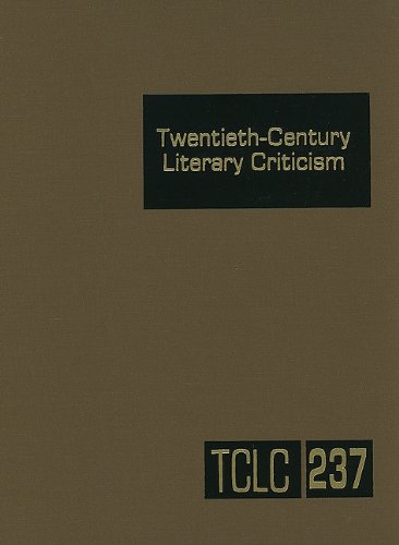 9781414445342: Twentieth-Century Literary Criticism: Excerpts from Criticism of the Works of Novelists, Poets, Playwrights, Short Story Writers, & Other Creative Writers Who Died Between 1900 & 1999: 237