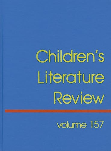 Stock image for Children's Literature Review: Excerpts from Reviews, Criticism, and Commentary on Books for Children and Young People for sale by Booksavers of MD