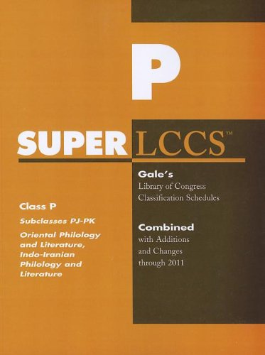 SUPERLCCS: Subclass PJ-PK: Oriental philology and literature, Indo-Iranian philology and literature (9781414448251) by Gale