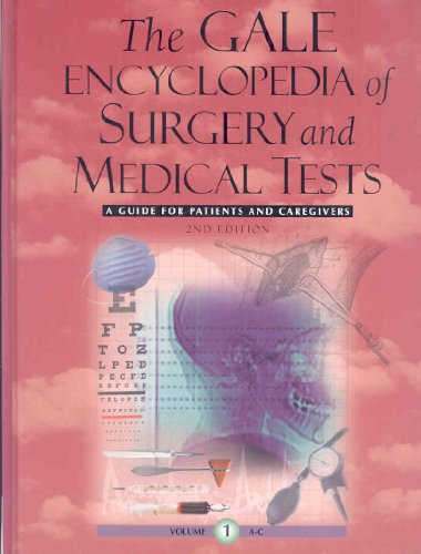 Stock image for The Gale Encyclopedia of Surgery and Medical Tests for sale by Mispah books