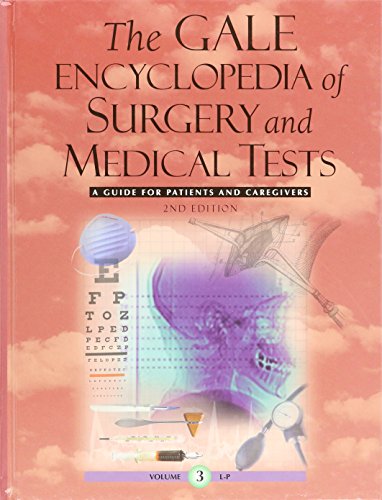 Stock image for The Gale Encyclopedia of Surgery and Medical Tests: A Guide for Patients and Caregivers for sale by ThriftBooks-Atlanta