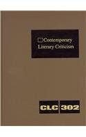 9781414458533: Contemporary Literary Criticism: Criticism of the Works of Today's Novelists, Poets, Playwrights, Short Story Writers, Scriptwriters, and Other Creative Writers