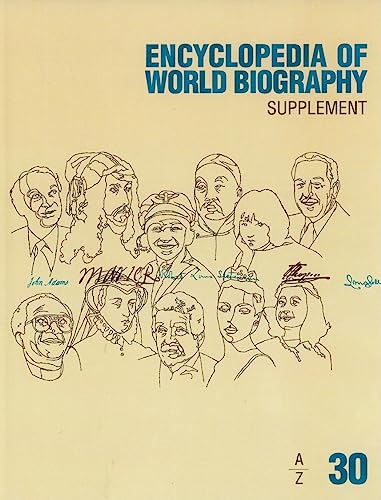 Beispielbild fr Encyclopedia of World Biography: 2010 Supplement (Encyclopedia of World Biography Supplement, 30) zum Verkauf von Wonder Book