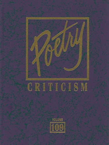 Beispielbild fr Poetry Criticism: Excerpts from Criticism of the Works of the Most Significant and Widely Studied Poets of World Literature zum Verkauf von Ergodebooks